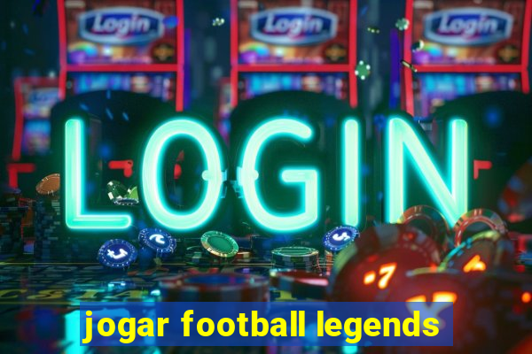 jogar football legends